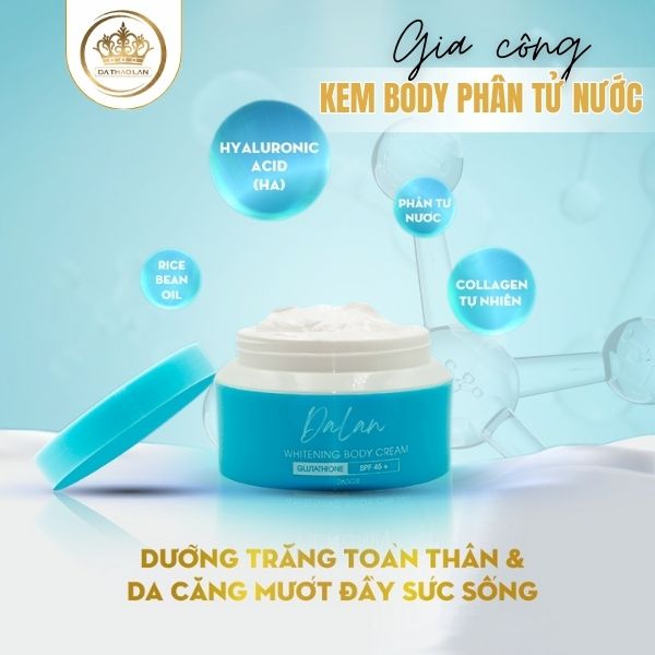 Gia công kem body phân tử nước theo yêu cầu