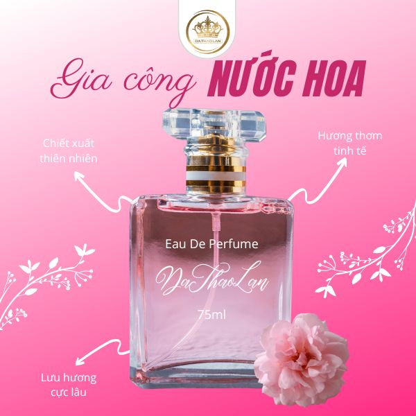 Gia công nước hoa độc quyền Dạ Thảo Lan