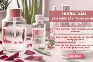 HƯỚNG DẪN LÀM NƯỚC TẨY TRANG tại nhà| Khoá học làm nước tẩy trang